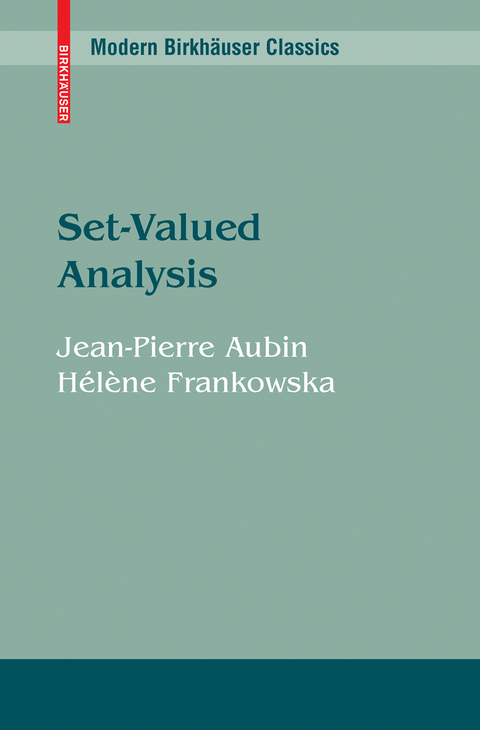 Set-Valued Analysis - Jean-Pierre Aubin, Hélène Frankowska