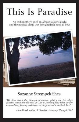 This Is Paradise - Suzanne Strempek Shea