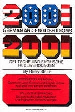 2001 German and English Idioms - Henry Strutz