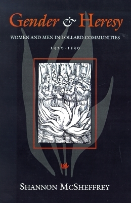 Gender and Heresy - Shannon McSheffrey