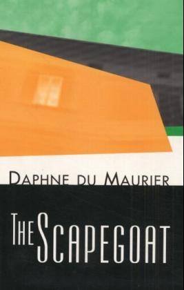 The Scapegoat - Daphne Du Maurier