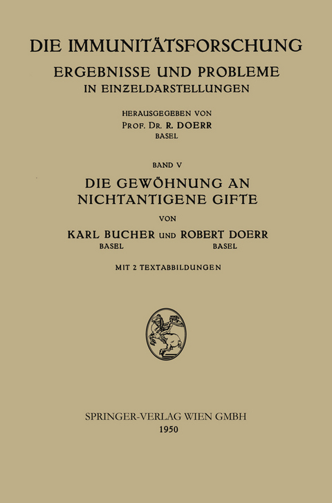 Die Gewöhnung an Nichtantigene Gifte - Karl Bucher, Robert Doerr