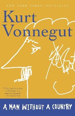 A Man Without a Country - Kurt Vonnegut