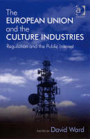 The European Union and the Culture Industries - 