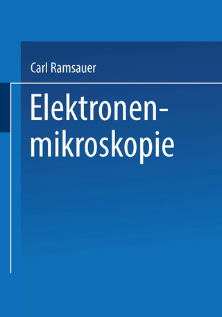 Elektronenmikroskopie - Carl Ramsauer; Allgemeine Elektricitats-Gesellschaft & it;Berlin&gt