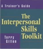 The Interpersonal Skills Tool Kit - Terry Gillen