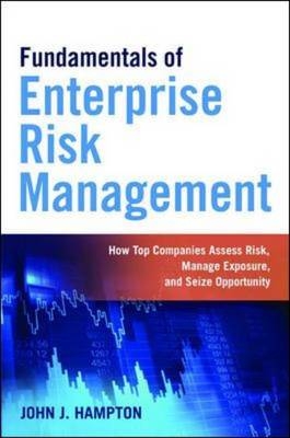 Enterprise Risk Management - John J. Hampton