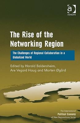 Rise of the Networking Region -  Are Vegard Haug