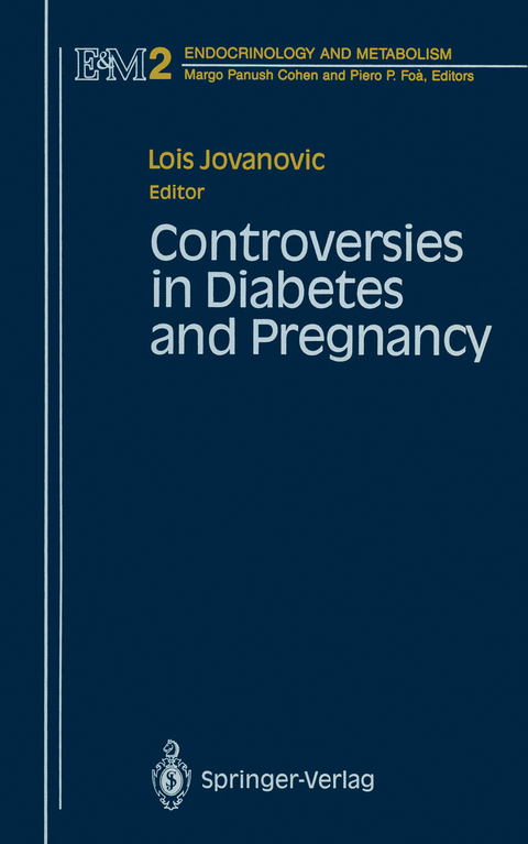 Controversies in Diabetes and Pregnancy - 