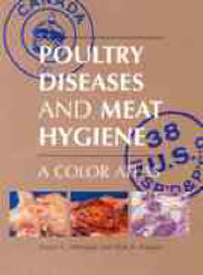 Poultry Diseases and Meat Hygiene - Drago Carl Herenda, Don A. Franco