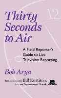 Thirty Seconds to Air - Bob Arya