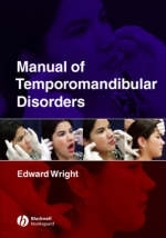 Manual of Temporomandibular Disorders - Edward F. Wright