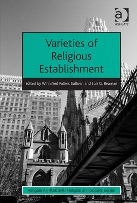 Varieties of Religious Establishment -  Lori G. Beaman