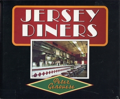 Jersey Diners - Peter Genovese