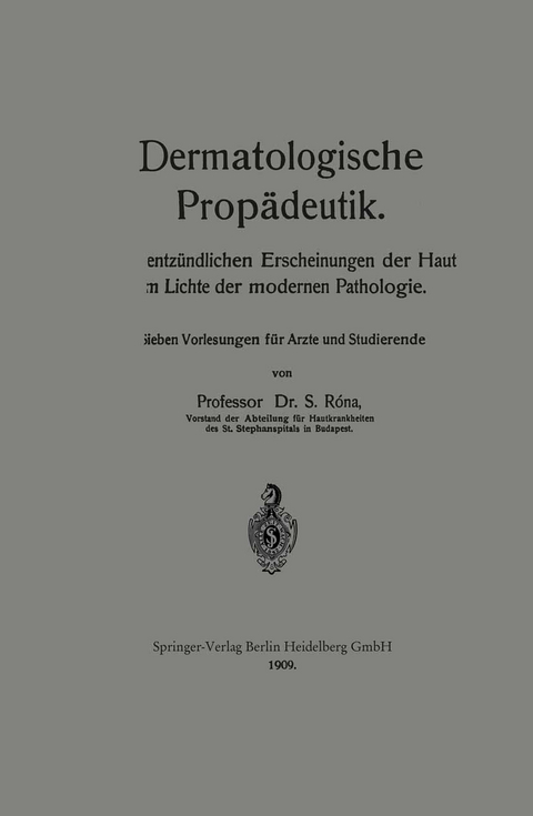 Dermatologische Propädeutik - Samuel Róna