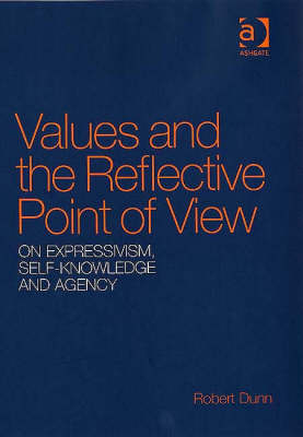 Values and the Reflective Point of View -  Robert Dunn