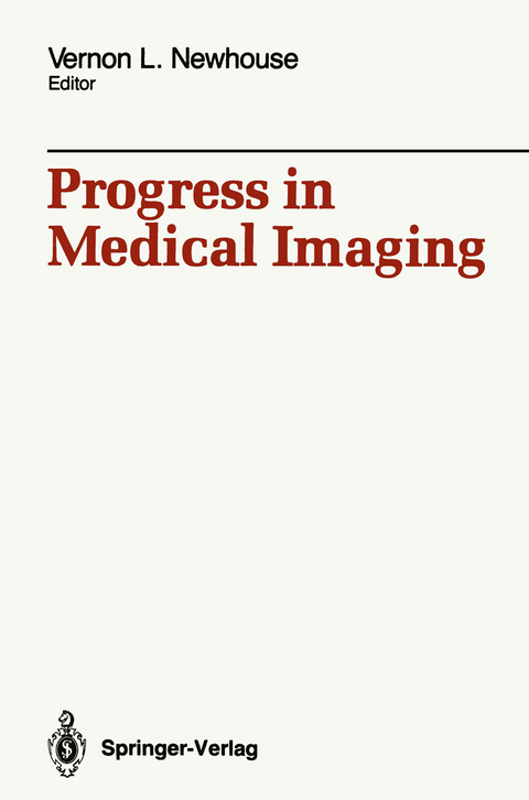 Progress in Medical Imaging - 