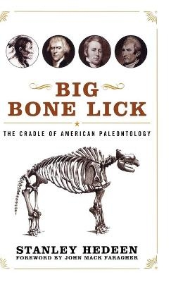 Big Bone Lick - Stanley Hedeen