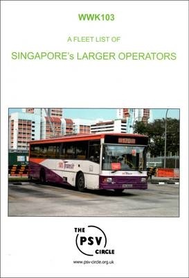 A Fleet List of Singapore's Larger Operators -  The PSV Circle Publications Team