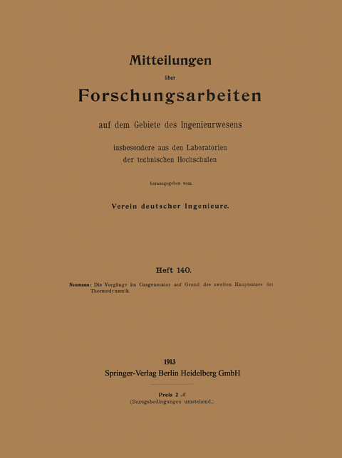 Mitteilungen über Forschungsarbeiten auf dem Gebiete des Ingenieurwesens - Kurt Neumann