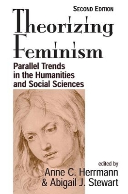 Theorizing Feminism - Anne C. Herrmann, Abigail J. Stewart