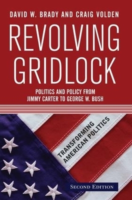 Revolving Gridlock - Craig Volden, David W. Brady