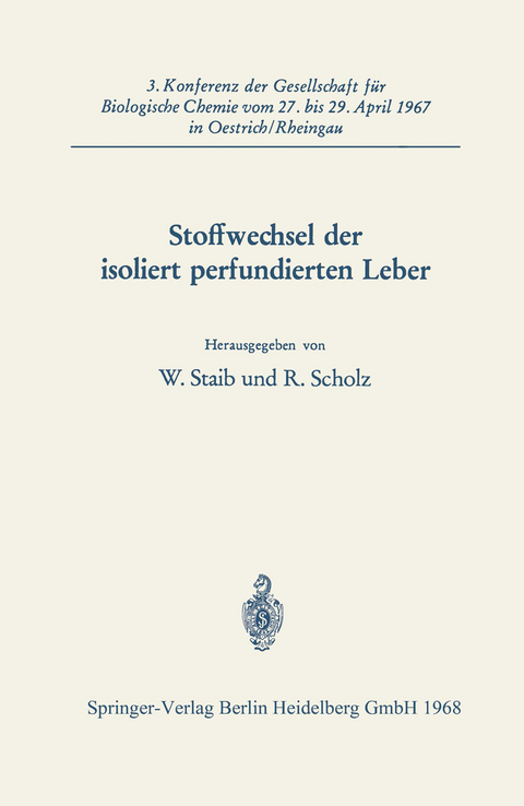 Stoffwechsel der isoliert perfundierten Leber - Professor W. Staib, Dr. R. Scholz