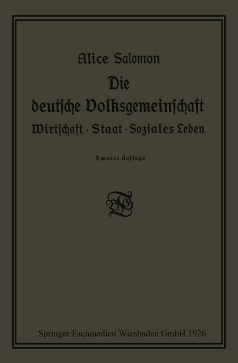 Die deutsche Volksgemeinschaft - Alice Salomon