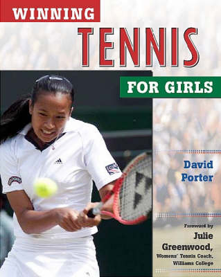 Winning Tennis for Girls - David Porter