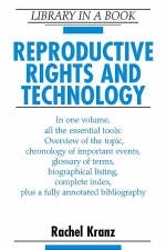 Reproductive Rights and Technology - Rachel Kranz
