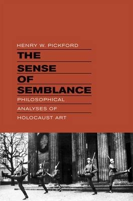 Sense of Semblance -  Henry W. Pickford