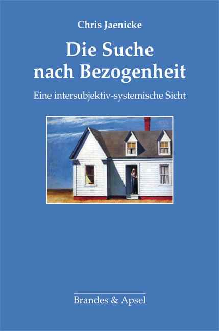 Die Suche nach Bezogenheit - Chris Jaenicke