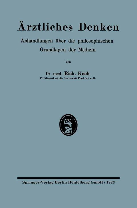 Ärztliches Denken - Richard Koch