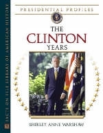 The Clinton Years - Shirley Anne Warshaw