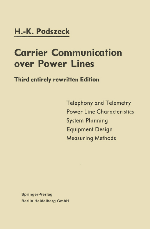 Carrier Communication over Power Lines - Heinrich-Karl Podszeck