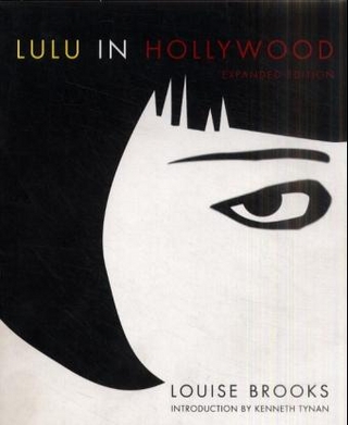 Lulu In Hollywood - Louise Brooks
