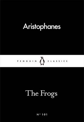 Frogs -  Aristophanes