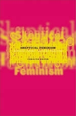 Skeptical Feminism - Carolyn Dever