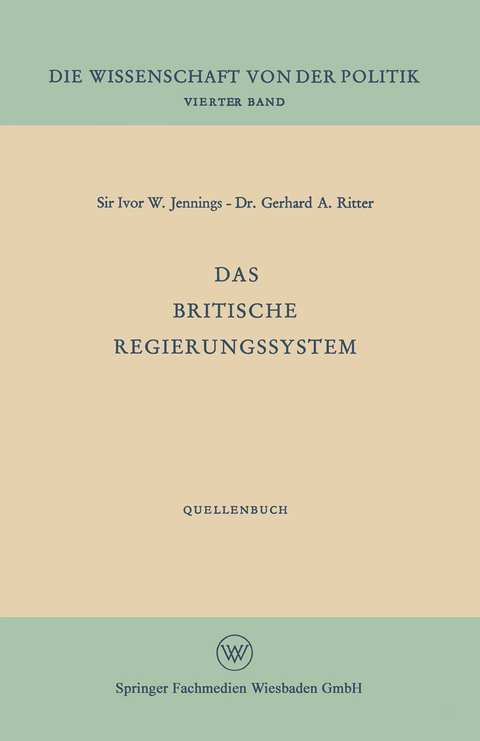 Das britische Regierungssystem - Ivor W. Jennings