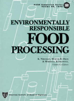 Environmentally Responsible Food Processing - 
