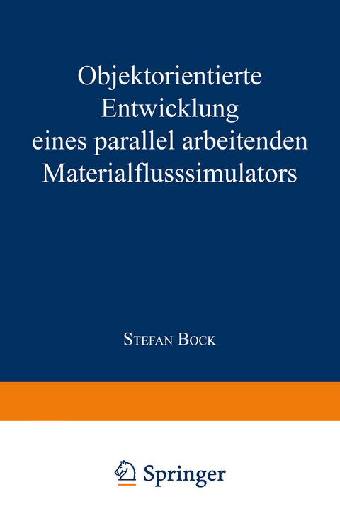 Objektorientierte Entwicklung eines parallel arbeitenden Materialflusssimulators - Stefan Bock