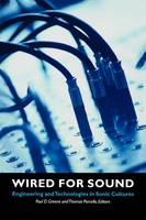 Wired for Sound - 