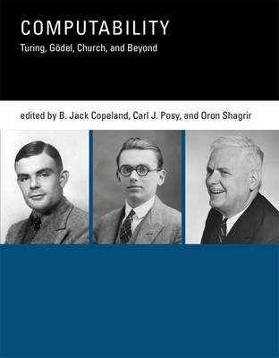 Computability - Turing, Godel, Church, and Beyond