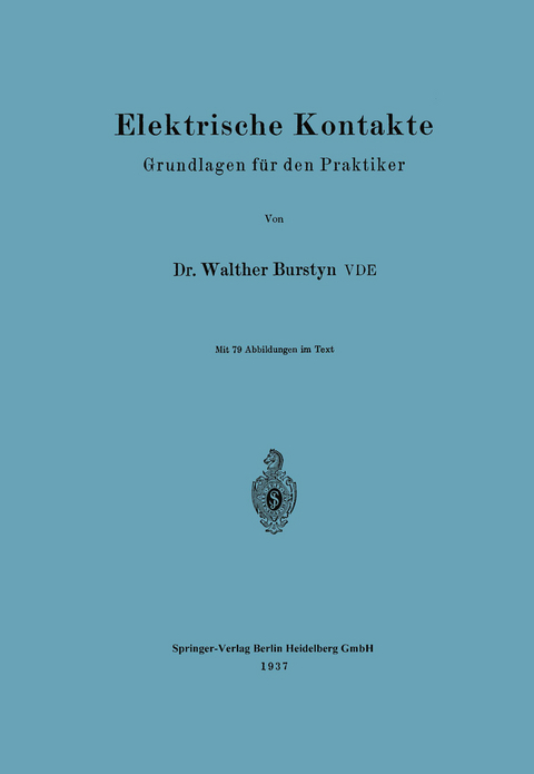 Elektrische Kontakte - Walther Burstyn