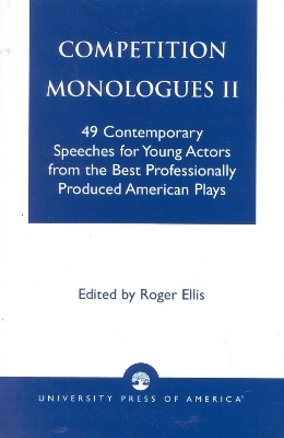 Competition Monologues II - Roger Ellis