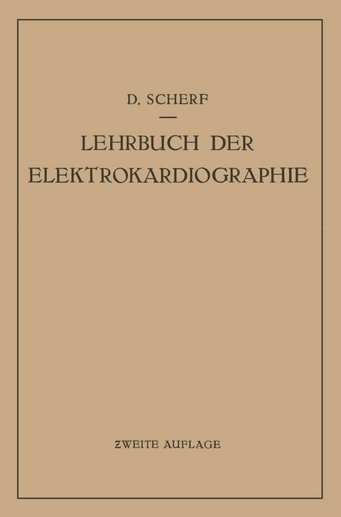 Lehrbuch der Elektrokardiographie - David Scherf