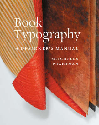 Book Typography - Michael Mitchell, Susan Wightman