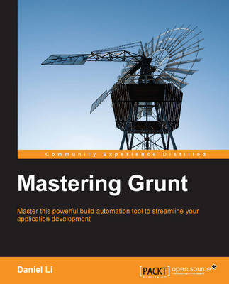 Mastering Grunt - Daniel Li