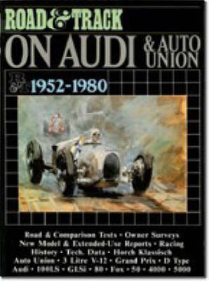 "Road and Track" on Audi and Auto Union 1952-1980 - 