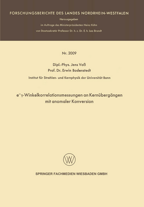 e−γ-Winkelkorrelationsmessungen an Kernübergängen mit anomaler Konversion - Jens Voß, Erwin Bodenstedt